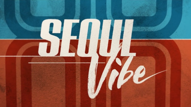 Seoul Vibe